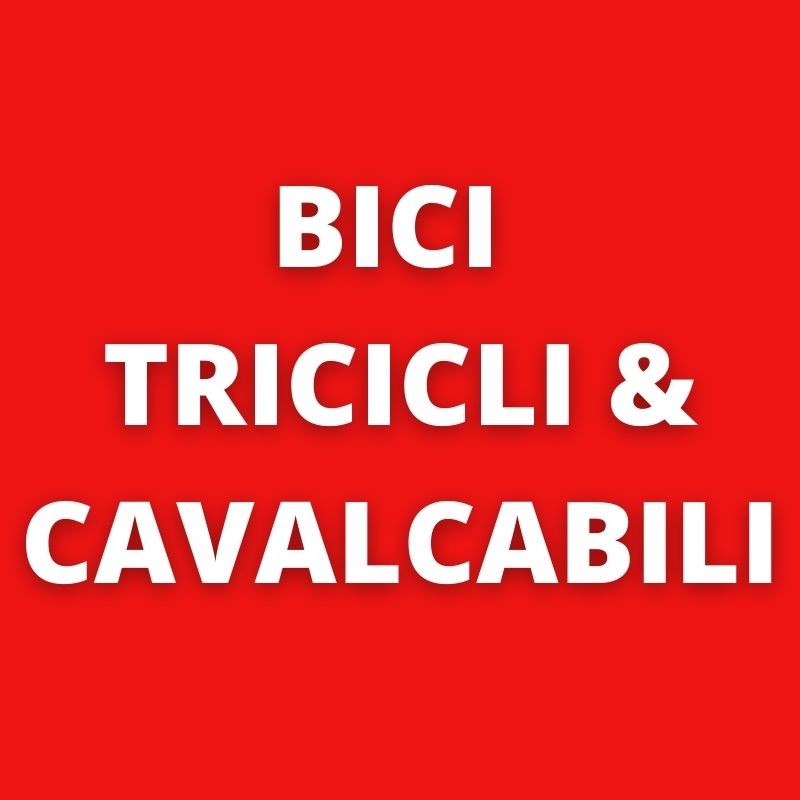 Bici Tricicli & Cavalcabili