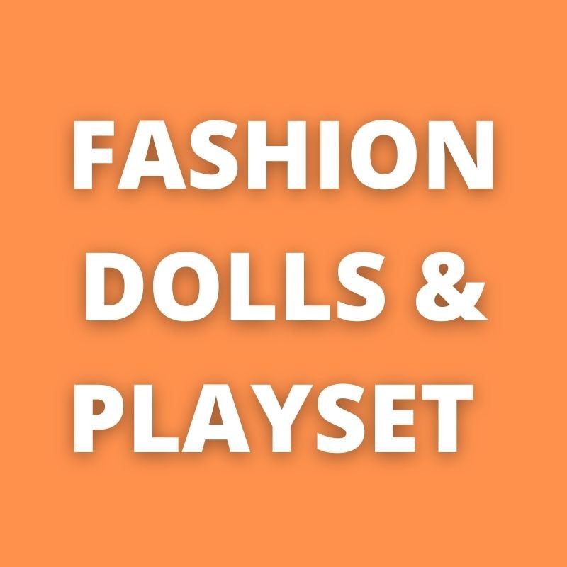 Fashion Dolls & Playset